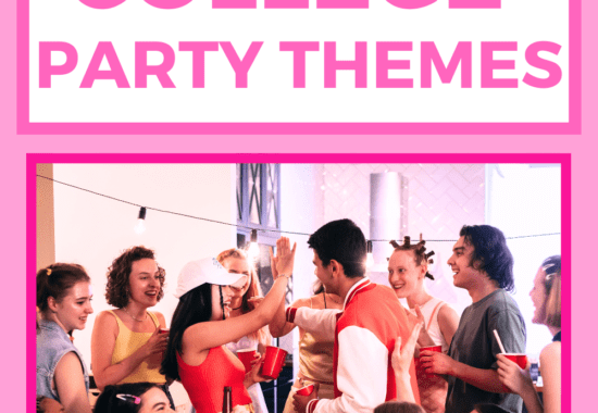 Featured image with hot pink background and picture of college students partying with text overlay above it that says 35 best college party themes