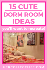 15 Cute Dorm Room Ideas You Need to Recreate - Her College Life